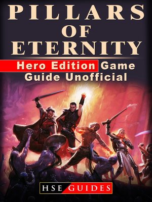 cover image of Pillars of Eternity Hero Edition Game Guide Unofficial